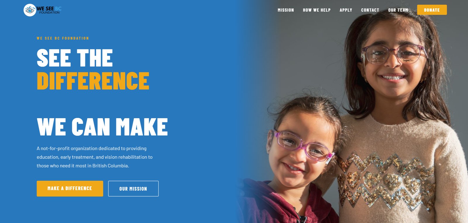 The We See BC Foundation home page, with the headline 'See the Difference We Can Make' set beside a photograph of two smiling girls in glasses.